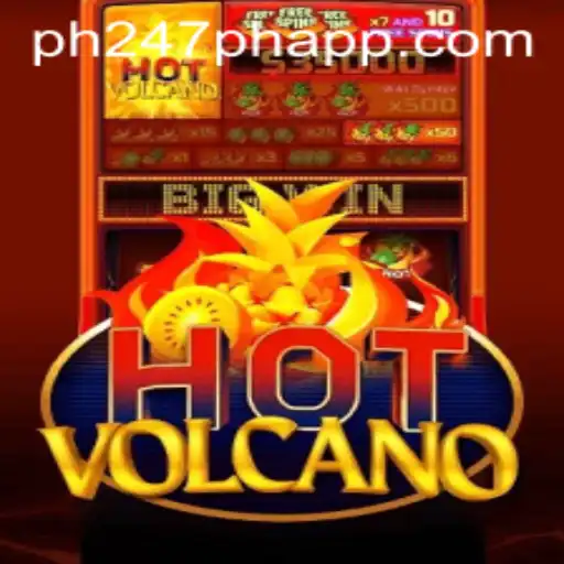 Unleash the Thrills of HotVolcano: A Fiery Adventure on PH247 PH APP