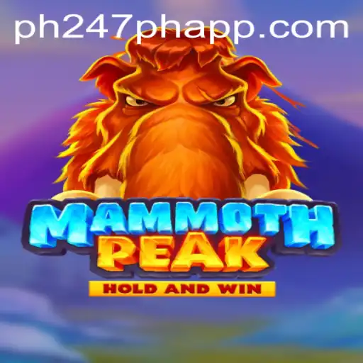 Explore the Thrilling World of MammothPeak with PH247 PH APP